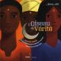 L'Oiseau De Verite (Édition 2010) - Preview
