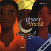 L'Oiseau De Verite (Édition 2010)