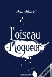 L'Oiseau Moqueur