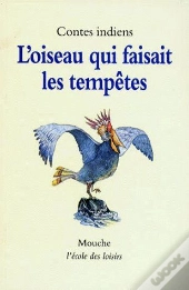 L'Oiseau Qui Faisait Les Tempêtes