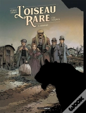 L'Oiseau Rare Tome 1 : Eugénie