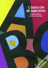 L'Oisillon Né Sans Nom