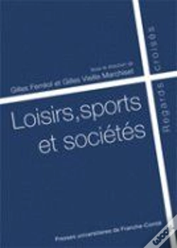 Capa do artigo Loisirs, Sports Et Sociétés ; Regards Croisés