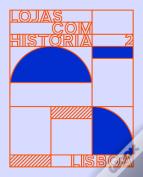 Lojas com História 2 - Lisboa