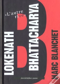 Capa do artigo Lokenath Bhattacharya ; L'Autre Rive