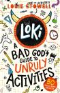 Loki: A Bad God'S Guide To Unruly Activities - Preview