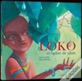 Loko Et L'Arbre De Pluie