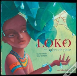 Capa do artigo Loko Et L'Arbre De Pluie