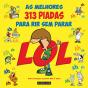 Lol - As Melhores 313 Piadas Para Rir Sem Parar - Preview