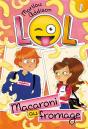 Lol T01 - Macaroni Au Fromage - Preview
