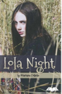 Lola Night - Preview