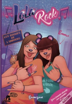 Capa do artigo Lola Rock Tome 3 : Les Bugs De L'Univers