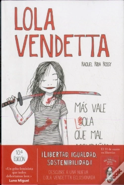 Capa do artigo Lola Vendetta. Más Vale Lola Que Mal Acompañada