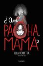 Lola Vendetta. ¿Qué Pacha, Mama? - Preview