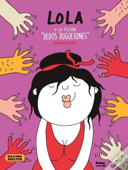 Capa do artigo Lola Y La Poción Dedos