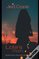 Lola'S Path