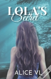 Lola'S Secret