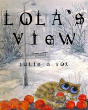 Lola'S View - Preview