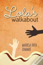 Lola'S Walkabout