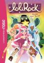 Lolirock Tome 16 : Amies Pour La Vie - Preview