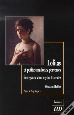 Capa do artigo Lolitas Et Petites Madones Perverses ; Émergence D'Un Mythe Littéraire
