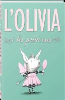 L'Olivia I Les Princeses