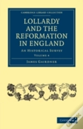 Lollardy And The Reformation In England