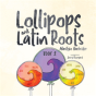 Lollipops And Latin Roots - Preview
