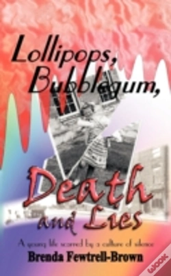 Capa do artigo Lollipops, Bubblegum, Death And Lies