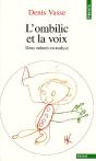 L'Ombilic Et La Voix ; Deux Enfants En Analyse - Preview