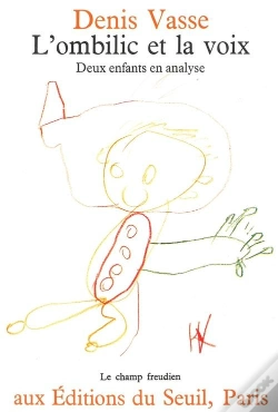 Capa do artigo L'Ombilic Et La Voix. Deux Enfants En Analyse