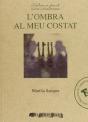 L?Ombra Al Meu Costat - Preview