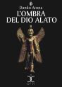 L'Ombra Del Dio Alato - Preview