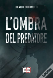 L'Ombra Del Predatore