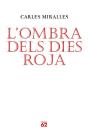 L'Ombra Dels Dies Roja - Preview