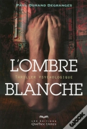 L'Ombre Blanche