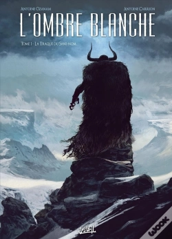 Capa do artigo L'Ombre Blanche T1 - La Traque Du Sans-Nom