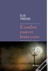 L'Ombre Couvre Leurs Yeux