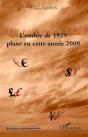 L'Ombre De 1929 Plane En Cette Année 2009 - Preview