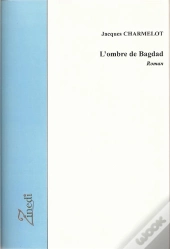 L'Ombre De Bagdad