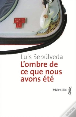 Capa do artigo L'Ombre De Ce Que Nous Avons Été