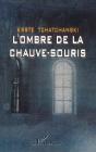 L'Ombre De La Chauve-Souris - Preview