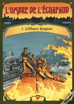Capa do artigo L'Ombre De L'Echafaud Tome 1 ; L'Affaire Brignou