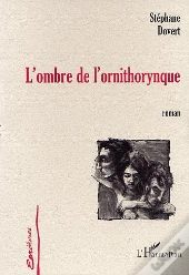 L'Ombre De L'Ornithorynque