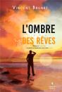 L'Ombre Des Rêves - Preview