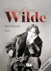 L'Ombre D'Oscar Wilde