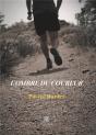 L'Ombre Du Coureur - Preview