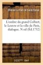 L'Ombre Du Grand Colbert N Edition Edition 1752 - Preview