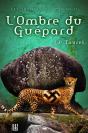 L'Ombre Du Guepard (Les Trois Ages - Volume 2) - Preview