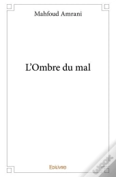 L'Ombre Du Mal